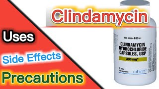 Clindamycin  Clindamycin uses  Clindamycin side effects  Clindamycin precautions  medicine bank [upl. by Sybila]