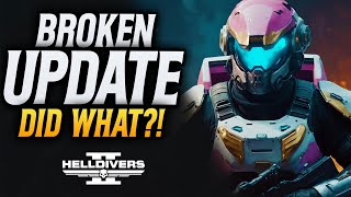 Helldivers 2 Was This Update A Mistake New Patch Causes Issues [upl. by Johannah]