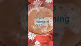 Pomelo Refreshing DrinkJamburaBatabi Lebur Juiceshorts [upl. by Chaiken]