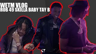 Rob 49 Skilla Baby Tay B Making of quotMamaquot WETM VLOG [upl. by Parfitt]