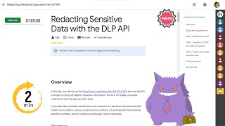 Redacting Sensitive Data with the DLP API  2024  qwiklabs [upl. by Anilev813]