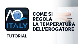 Come si regola la temperatura dellerogatore [upl. by Ilojna]