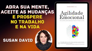 RESUMO DO LIVRO  AGILIDADE EMOCIONAL  SUSAN DAVID  LeituraReflexiva [upl. by Balliol]