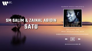 SM Salim amp Zainal Abidin  Satu Lirik Video [upl. by Orianna]