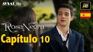 Rosa Negra  Capítulo 10 HD En Español [upl. by Clorinde]