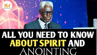 ALL YOU NEED TO KNOW ABOUT SPIRIT AND ANOINTING  REV KESIENA ESIRI [upl. by Meedan]