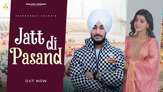 Jatt Di PasandOfficial video Fateh Preet Kaler  Arig Music  Latest Punjabi Song 2024 [upl. by Alexandros937]