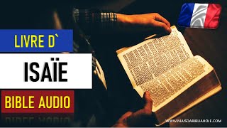 LIVRE DISAÏE  BIBLE AUDIO  Ancien Testament [upl. by Daffy13]