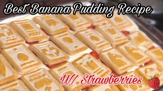 Indy Banana Pudding Recipe w strawberries  Best Pudding In The World [upl. by Gabby]