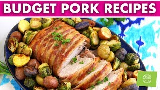 4Ingredient Pork Budget Recipes 1 Loin 3 Dinners only 20 [upl. by Ximena954]