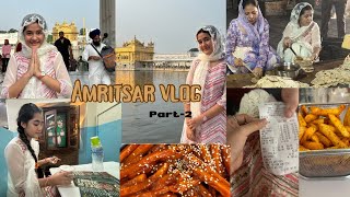 Foodie Aakriti in Amritsar vlog part2 Aakritisharmavlogs [upl. by Minabe]