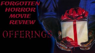 Offerings Forgotten Horror Movie Review [upl. by Illil]