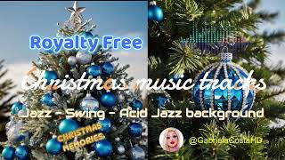 Christmas memories Jazz Swing Acid Jazz Tracks ROYALTY FREE [upl. by Pliner]