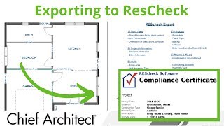 Exporting ResCheck Data from Chief Architect [upl. by Gambell]