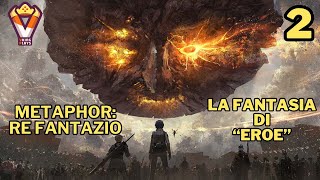 La fantasia di quotEROEquot  Metaphor ReFantazio Parte 2 Blind Run  Playthrough ITA [upl. by Nadya]