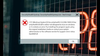 SecurityHealthSystrayexe  Bad Image  Fix Now [upl. by Nylesoj377]