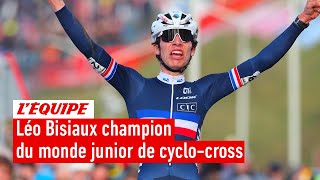 quotGraine de starquot  Le Français Léo Bisiaux sacré champion du monde junior de cyclocross [upl. by Ayahsal287]