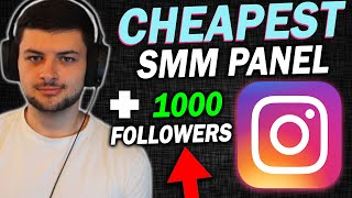 The BEST CHEAPEST SMM Panel RIGHT NOW [upl. by Jarrod]