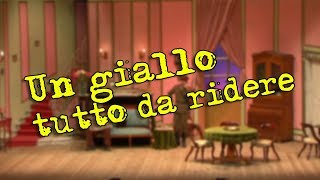 TEATRO  Un giallo tutto da ridere Ernesto Cunto [upl. by Fawcette]