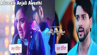 Advocate Anjali Awasthi promo Yuvraj bol raha hai Anjali ko drink peene ko Promo Breakdown [upl. by Meng]