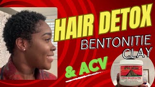 My hair CHANGED after this DETOX  Bentonite clay  Natural hair [upl. by Slavin]