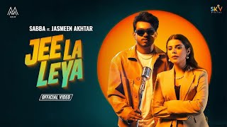 Tu Kithe Jee La Leya  Sabba Ft Jasmeen Akhtar  New Punjabi Songs 2024  Latest Punjabi Songs 2024 [upl. by Sula]