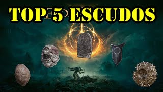 TOP 5 ESCUDOS DE ELDEN RING  HABILIDADES  COMO ENCONTRARLOS [upl. by Warfore534]