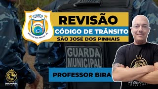 Guarda Municipal de São José dos Pinhais  Revisão Final  Código de Trânsito [upl. by Macmahon]