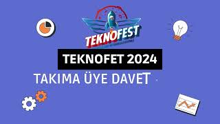 teknofest2024  Takıma Üye Nasıl Davet Edilir [upl. by Rangel]