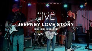 quotJeepney Love Story Coverquot by Cane City  One Music LIVE 2019 [upl. by Ellivnarg]