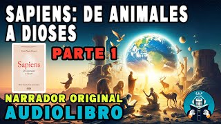 Sapiens De Animales a Dioses  𝐀𝐔𝐃𝐈𝐎𝐋𝐈𝐁𝐑𝐎  HISTORIA  𝐘𝐔𝐕𝐀𝐋 𝐍𝐎𝐀𝐇 𝐇𝐀𝐑𝐀𝐑𝐈 PARTE 1 [upl. by Mandy]