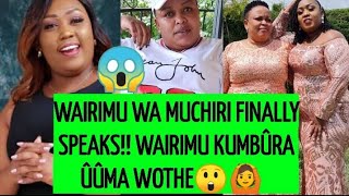 🙌WAIRIMU WA MUCHIRI FINALLY KWÎYUMÎRIA NA KUMBÛRA ÛRÎA WOTHE KWAHANÎKIRE WITH HER FRIENDS HUSBAND [upl. by Notnad881]