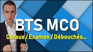 Questce que le BTS MCO  Cursus  Débouchés  Examens  Matières… [upl. by Chrotoem]