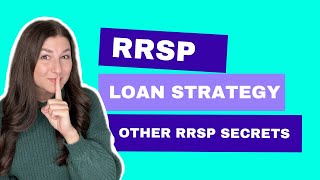 RRSP Loan Strategy and RRSP Secrets [upl. by Manard]