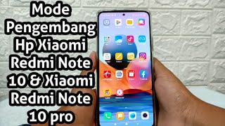 Cara mengaktifkan Mode Pengembang HP Xiaomi Redmi Note 10 dan Redmi Note 10 Pro [upl. by Howes]