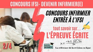 Epreuve écrite Concours infirmier IFSI 24 Série Réussir le concours IFSI [upl. by Naujaj106]