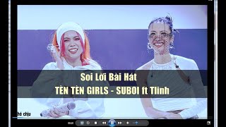 Soi ý nghĩa lời bài hát TÈN TÈN GIRLS  SUBOI ft TLINH  RAP VIỆT 2020 [upl. by Zoldi]