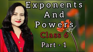 Exponents and powers introduction  class 6  part1 [upl. by Lagas]