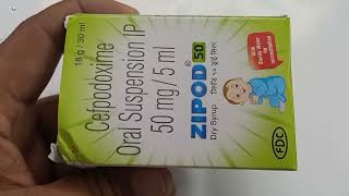 Zipod 50 Dry syrup  Cefpodoxime Oral suspension ip 50 mg Uses  Zipod 50 Dry syrup uses Dose Hindi [upl. by Htebezile653]