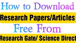 How to Download Research PapersArticles free from ScienceDirect amp ResearchGateLearning Lounge [upl. by Lledrac433]