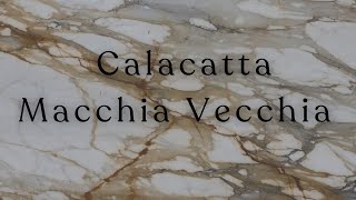 Calacatta Macchia Vecchia [upl. by Gibbie]