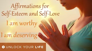 Affirmations for Self Esteem Self Love and Self Worth [upl. by Wilma226]