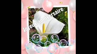 JOYEUX ANNIVERSAIRE [upl. by Fitzhugh]