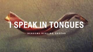 SHOFAR WORSHIP MUSIC  SPIRITUAL SOUNDS FOR PRAYER AND MEDITATION  I SPEAK IN TONGUES [upl. by Cesaria141]