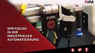 Spritzguss in der industriellen Automatisierung  FIPA [upl. by Hanikas]