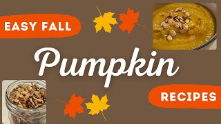 Two Delicious Pumpkin Recipes  Pumpkin Soup DAIRYFREE and Roasted Pumpkin Seeds OILFREE [upl. by Oalsecnew2]