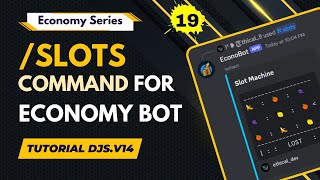 Slots Command Tutorial For Economy Bot  Discordjs v14 [upl. by Ylahtan]