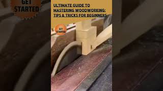 Ultimate Guide to Mastering Woodworking Tips amp Tricks for Beginners [upl. by Eitsrik]