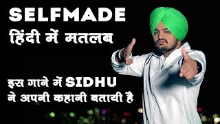 Selfmade Sidhu Moosewala Lyrics in Hindi [upl. by Euqinommod]