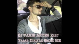 Ebru Yasar Sekizle Dokuz Gibi 2011 Remix [upl. by Arik]